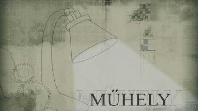 Műhely - 2026. március 31. Műhely - 2026. március 31.